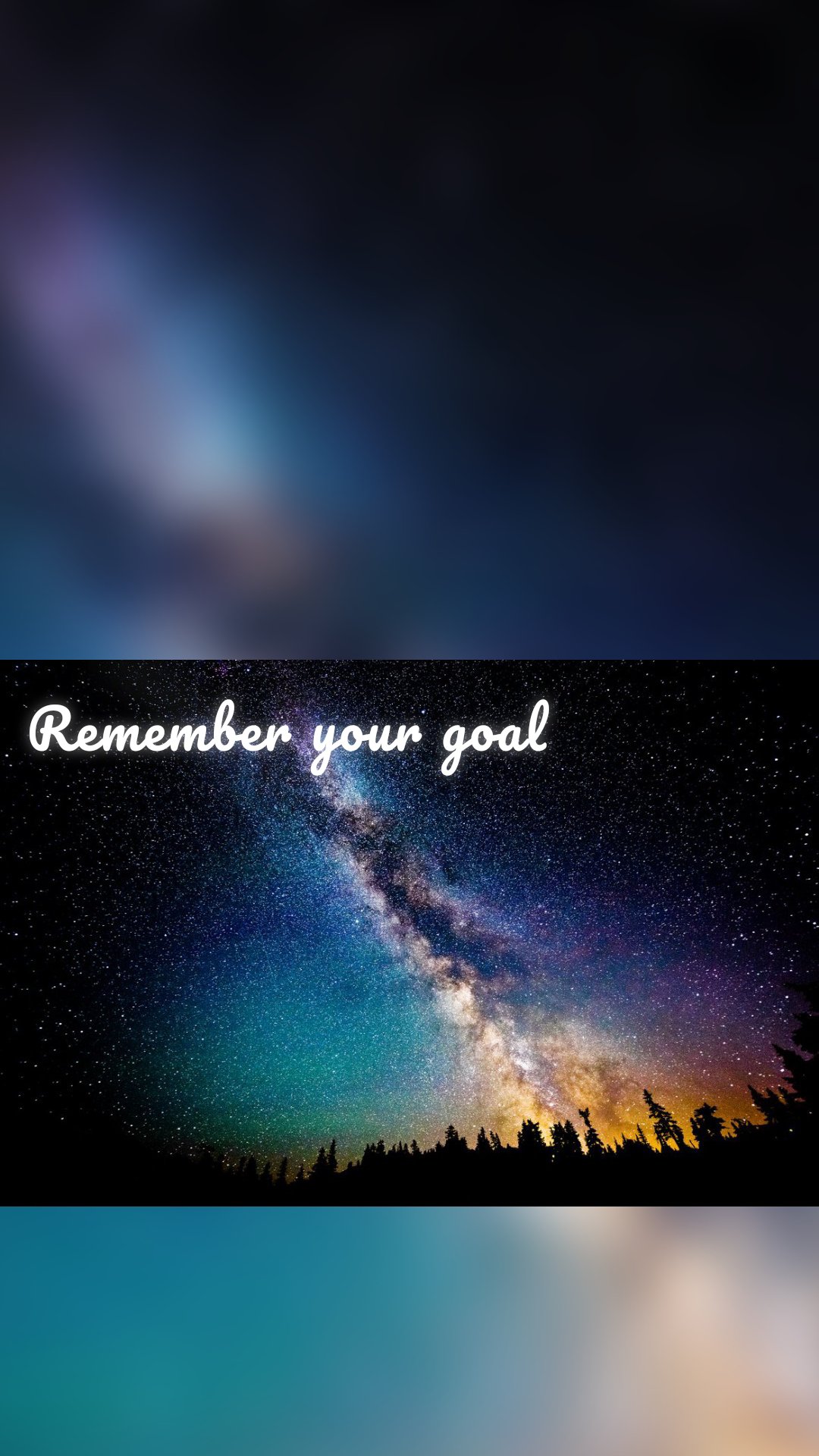 Remember your goal